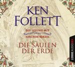 Ken Follett: Die Säulen der Erde. Sonderausgabe. 12 CDs, CD