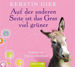 Kerstin Gier: Auf der anderen Seite ist das Gras viel grüner, CD