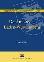 Gerd Hager; Felix Hammer; Dagmar Zimdars; Dimitrij Davydov; Dieter J. Martin: Denkmalrecht Baden-Württemberg, Buch