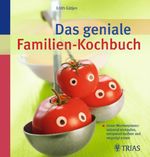 Edith Gätjen: Das geniale Familien-Kochbuch, Buch