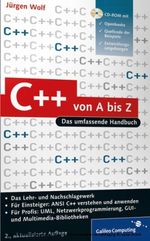 Jürgen Wolf: C++ von A bis Z / Mit CD-ROM, Buch
