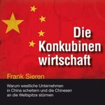 Frank Sieren: Die Konkubinenwirtschaft, CD