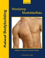 Jan Kralle: Workshop Muskelaufbau, Buch