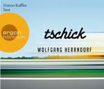 Wolfgang Herrndorf: Tschick, CD