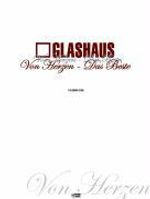 Glashaus: Glashaus: Von Herzen - Das Beste, Buch