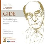 André Gide: Die Rückkehr des verlorenen Sohnes. Theseus, CD