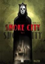 Benjamin Carré; Mathieu Mariolle: Smoke City, Buch