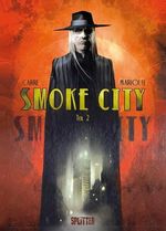 Benjamin Carré; Mathieu Mariolle: Smoke City 02, Buch