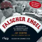 Jay Dobyns: Falscher Engel, 4 CDs