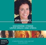 Eva Loschky: Souveräne Stimme unter Druck u, CD