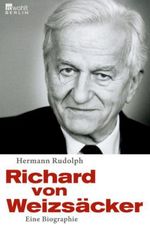 Hermann Rudolph: Richard von Weizsäcker, Buch