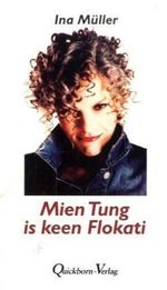 Ina Müller: Mien Tung is keen Flokati, Buch