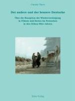 Christa Thien: Der andere und der bessere Deutsche, Buch