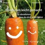 Annegret Hartmann: Abnehmen leicht gemacht für Kinder, CD
