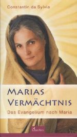 Constantin Da Sylvia: Marias Vermächtnis, Buch