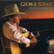 George Strait: Chill Of An Early Fall, CD