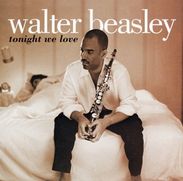 Walter Beasley: Tonight We Love, CD