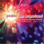 Sugarland.=Tribute=: Pickin' On Sugarland, CD