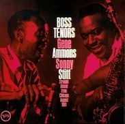 Gene Ammons & Sonny Stitt: Boss Tenors: Straight Ahead from Chicago 1961, CD