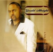 Gerald Albright: Live To Love, CD