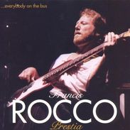 Francis Rocco Prestia (Tower Of Power): Everybody On The Bus, CD