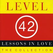 Level 42: Lessons In Love: Collection, 2 CDs