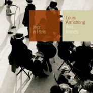 Louis Armstrong (1901-1971): Jazz In Paris - Louis Armstrong & Friends, CD