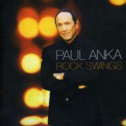 Paul Anka: Rock Swings, CD