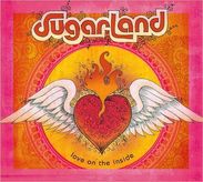 Sugarland: Love On The Inside, CD