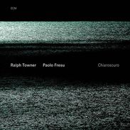 Ralph Towner & Paolo Fresu: Chiaroscuro, CD