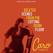 Caro Emerald: Deleted Scenes From The Cutting Room Floor, CD