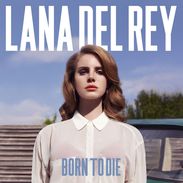 Lana Del Rey: Born To Die (Limited Deluxe Edition), CD