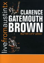 Clarence 'Gatemouth' Brown: Live From Austin, Tx, 6.2.1996, DVD