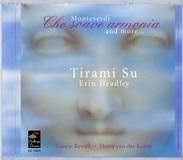 Tirami Su-Ensemble - Che Soave Armonia, CD