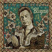 Jim Lauderdale: Bluegrass, CD