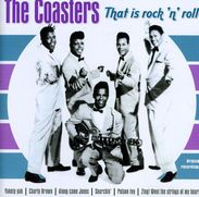 The Coasters: That Is Rock 'n' Roll, CD