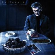 Coloquio: Va Tutto Bene -Digi-, CD