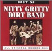 Nitty Gritty Dirt Band: Best Of The Nitty Gritty Dirt Band, CD