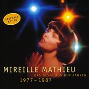 Mireille Mathieu: Das Beste aus den Jahren 1977 - 1987, CD