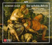 Reinhard Keiser (1674-1739): Der geliebte Adonis, 3 CDs