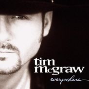 Tim McGraw: Everywhere, CD