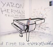 Yaron Herman  (geb. 1981): A Time For Everything, CD