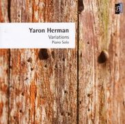Yaron Herman  (geb. 1981): Variations: Piano Solo, CD