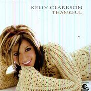 Kelly Clarkson: Thankful, CD