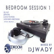 Dj Wady: Bedroom Session 1, CD