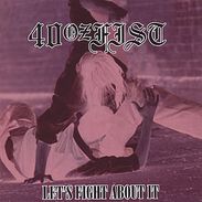 40 Oz Fist: Let's Fight About It, CD