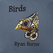 Ryan Burns: Birds, CD