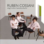 Ruben Cossani: Tägliche Landschaft, CD