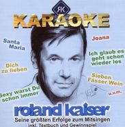 Roland Kaiser - Seine größten Hits zum Mitsingen, CD