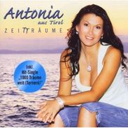 Antonia aus Tirol: Zeitträume, 2 CDs
